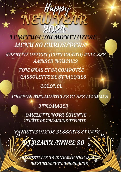 RÉVEILLON DU JOUR DE L’AN AU REFUGE DU MONT LOZÈRE (Le Montlozere, Mont Lozère et Goulet