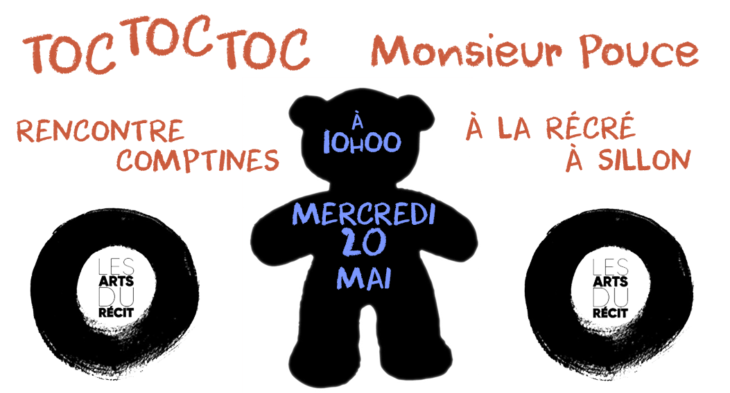 RENCONTRE COMPTINES “TOC TOC TOC MONSIEUR POUCE” — visuel événement