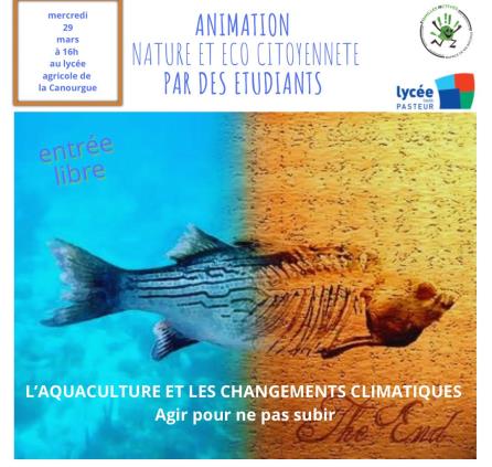 Affiche 6 - Nature et Ecocitoyenneté - L'Aquaculture et les changements climatiques