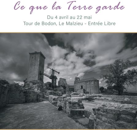 Exposition Ce que la Terre garde