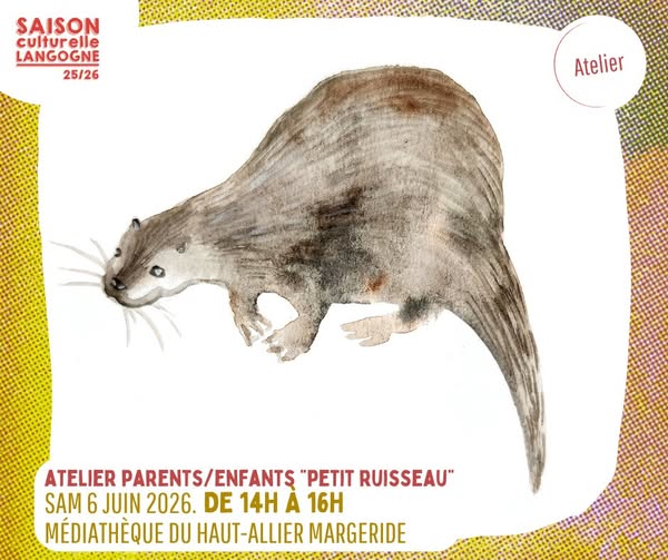 ATELIER PARENTS / ENFANTS "PETIT RUISSEAU"