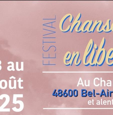 Festival Chansons en liberte 8 au 17-08