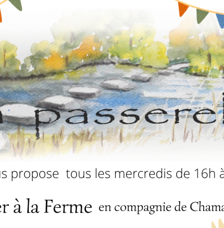 Goûter à la Ferme - la Passerelle