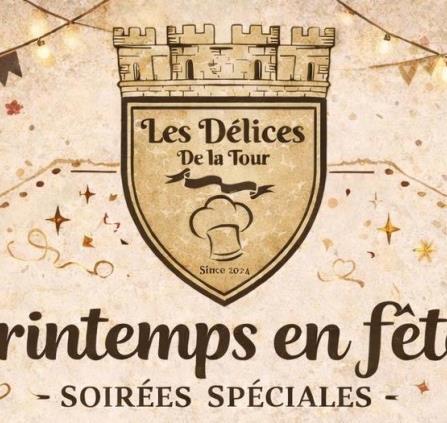 Les Délices de la Tour - Printemps en Fête