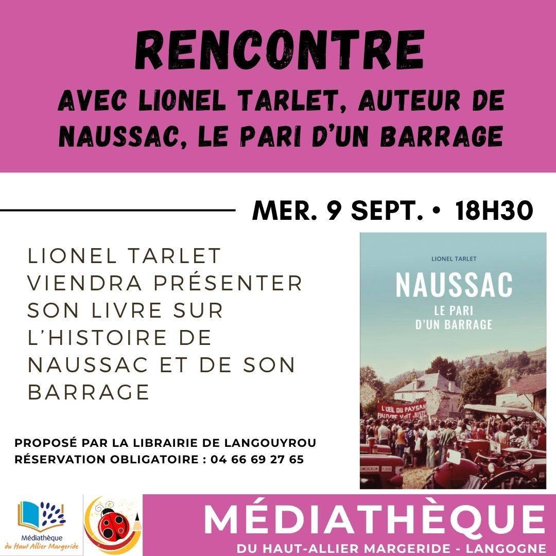 RENCONTRE - NAUSSAC, LE PARI D'UN BARRAGE