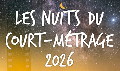 LA NUIT DU COURT-MÉTRAGE