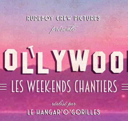WE Chantiers Hol(t)lywood