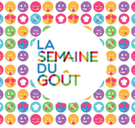LA SEMAINE DU GOUT