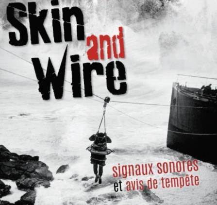 skin_and_wire