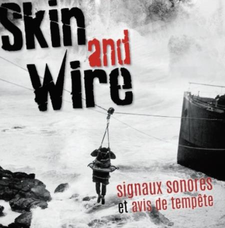 skin_and_wire